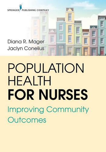 Libro: Population Health For Nurses: Improving Community
