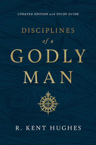 Book : Disciplines Of A Godly Man (updated Edition) -...