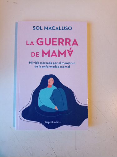 La Guerra De Mamá Sol Macaluso 