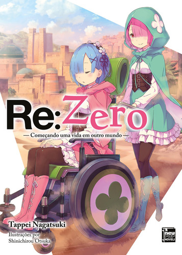 Re:Zero - Começando uma Vida em Outro Mundo - Livro 21, de () Shinichirou Otsuka. NewPOP Editora LTDA ME, capa mole em português, 2022