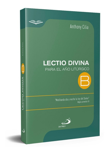 Lectio Divina Para El Año Litúrgico 