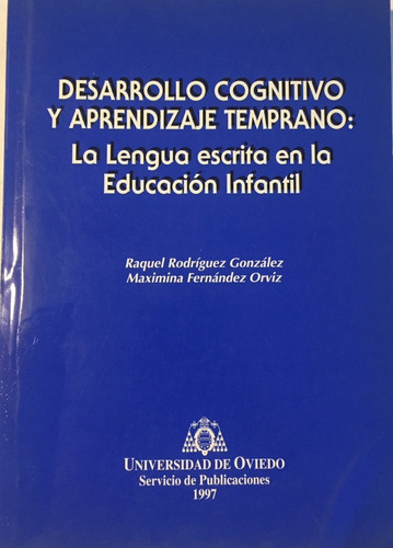 Libro Desarrollo Cognitivo Y Aprendizaje Temprano La Lengua 