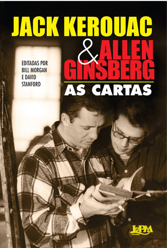 Jack Kerouac e Allen Ginsberg: as cartas, de Ginsberg, Allen. Série Beats Editora Publibooks Livros e Papeis Ltda., capa mole em português, 2012