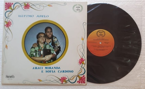 Araci Miranda E Sofia Cardoso Último Apelo Lp Vinil Ótimo (Usado)
