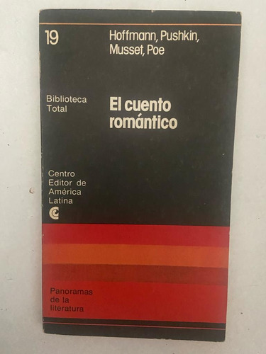 Hoffmann, Pushkin, Musset Y Poe El Cuento Romántico