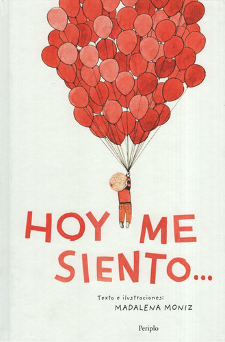 Hoy Me Siento - Madalena Moniz - Periplo