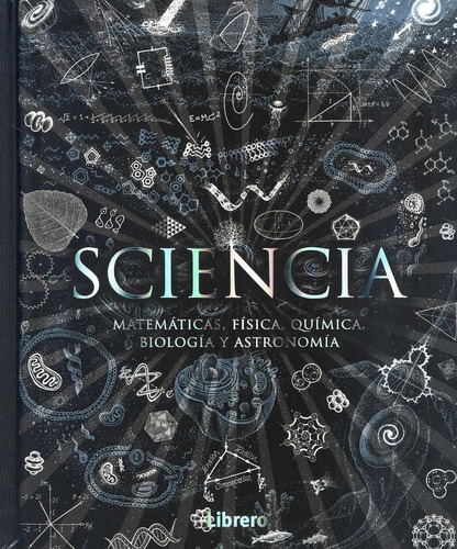 Sciencia Matemática Física Quimíca - Librero - Arcadia