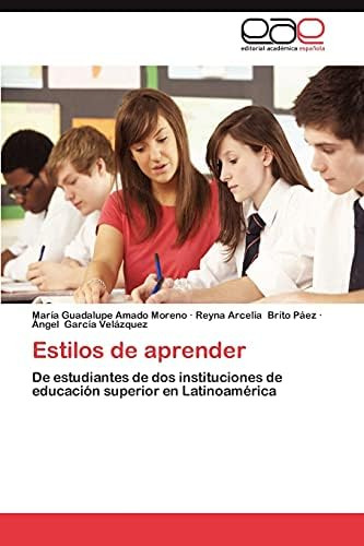 Libro: Estilos Aprender: De Estudiantes Dos Institucio