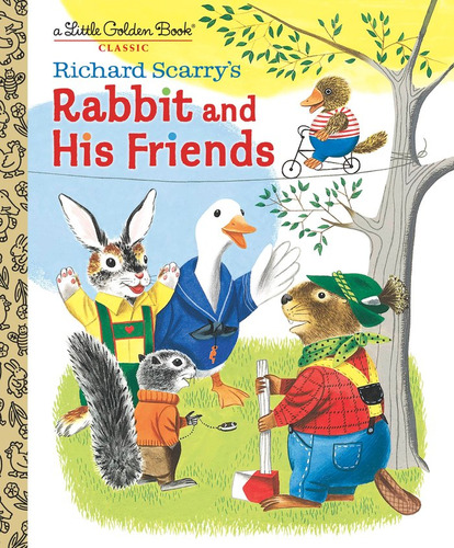 Libro Richard Scarrys Rabbit And His Friends - Scarry,ric...