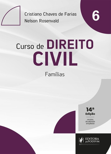 Curso De Direito Civil - Famílias - Vol 6 - Ultima Edição