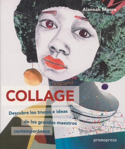 Collage - Descubre Los Trucos E Ideas - Expresión Artística