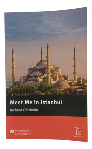 Meet Me In Istanbul + Ebook - Mr Intermediate - Richard Chisholm, De Chisholm, Richard. Editorial Macmillan, Tapa Blanda En Inglés Internacional, 2025