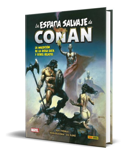 Libro La Espada Salvaje De Conan  Vol.4 [ Original ] 