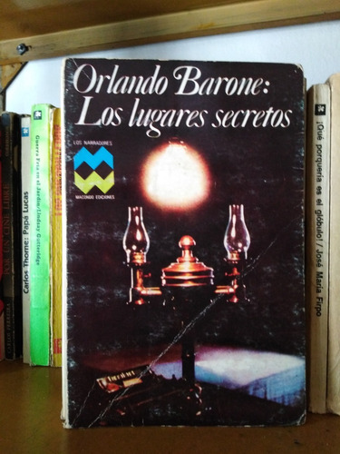 Los Lugares Secretos - Orlando Barone -solo Envíos-