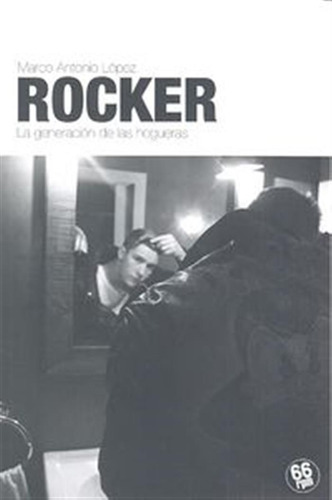 Rocker - Lopez Vilaplana,marco Antonio