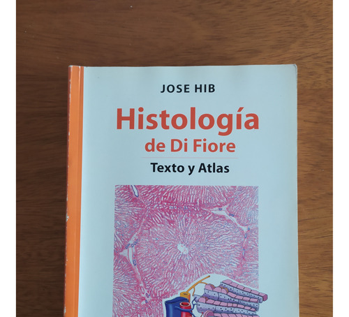 Histologia De Di Fiore Jose Hib