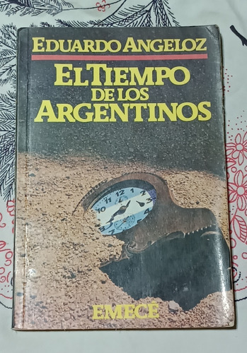 El Tiempo De Los Argentinos - Zona Vte, Lopez