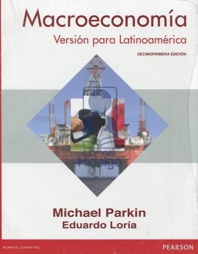 Macroeconomia Version Para Latinoamerica - Parkin - Pearson