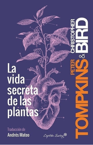 Libro La Vida Secreta De Las Plantas - Bird C. Y Tompkins