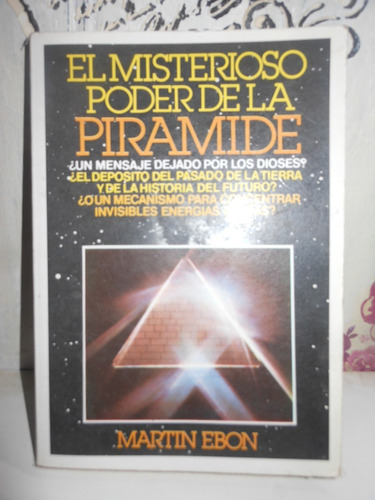 *  Martin Ebon -  El Misterioso Poder De La Pirámide