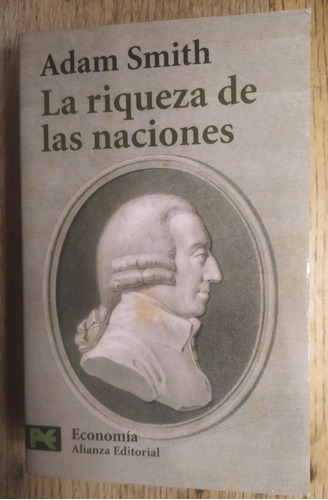 La Riqueza De Las Naciones, Adam Smith 