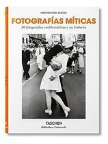 Comprar Fotografias Miticas - 50 Fotografias Emblematicas Historia