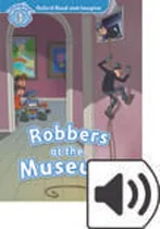 Comprar Oxford Read And Imagine 1 : Robbers At The Museum Audio Pack