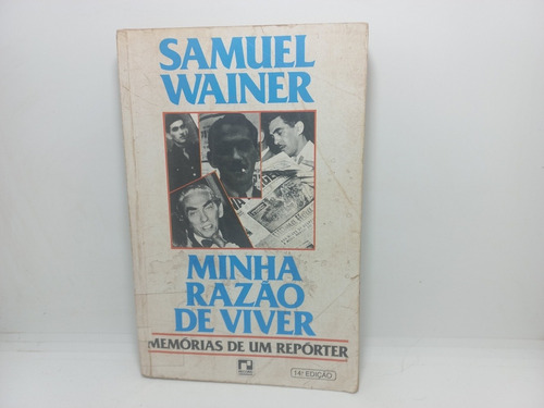 Livro - Minha Razão De Viver - Samuel Wainer