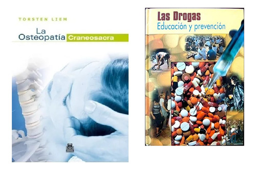 La Osteopatia Craneosacra - Regalo Libro Drogas Prevencion