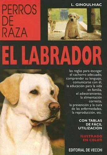 El Labrador - Perros De Raza