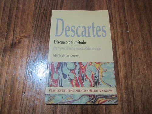 Discurso Del Método - René Descartes - Ed: Biblioteca Nueva