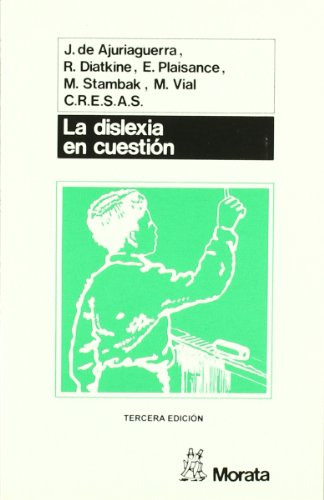 Libro La Dislexia En Cuestion De Jean De Ajuriaguerra Ed: 2