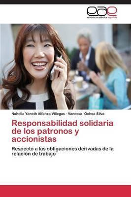 Libro Responsabilidad Solidaria De Los Patronos Y Accioni...