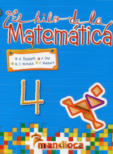 Matematica 4 - El Hilo De La Matematica - Varios Autores