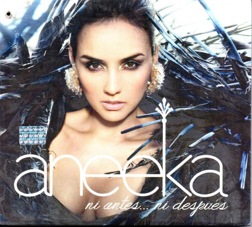 Aneeka/ Ni Antes Ni Después Cd 12 Tracks Como Nuev Sin Abrir