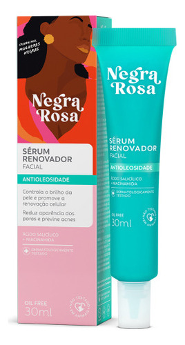 Serum Renovador Facial Antioleosidade Negra Rosa 30ml Momento de aplicação Dia/Noite Tipo de pele Todo tipo de pele