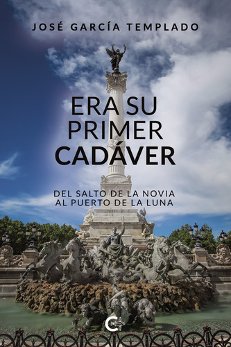 Era Su Primer Cadáver, De García Templado , José.., Vol. 1.0. Editorial Caligrama, Tapa Blanda, Edición 1.0 En Español, 2021