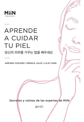 Secretos De Belleza Para Cuidar Tu Piel, De Miin Cosmetics. Editorial Zenith, Tapa Dura En Español