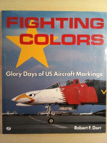 Fighting Colors Esquemas Aviacion Mderna Usaf A48
