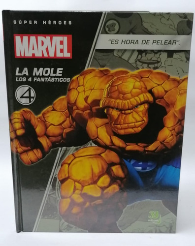 Marvel La Mole: Los 4 Fantásticos - Es Hora De Pelear