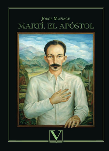 Libro: Marti El Apostol (biblioteca Cubana) (spanish Edition