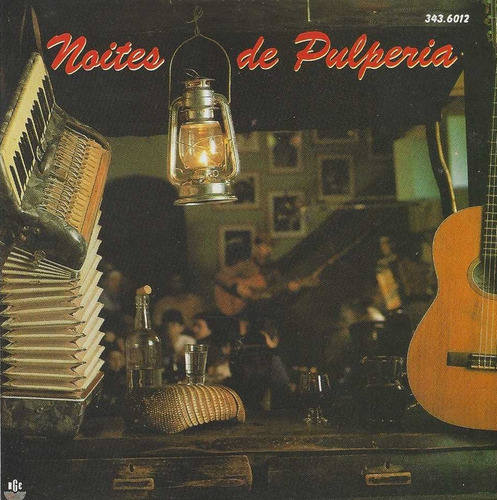 Cd - Noites De Pulperia