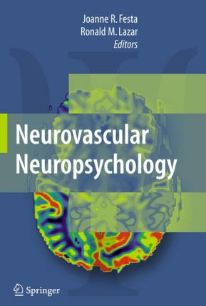 Libro Neurovascular Neuropsychology - J. P. Mohr