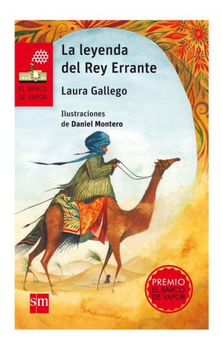 Libro: La Leyenda Del Rey Errante. Gallego, Laura. Sm