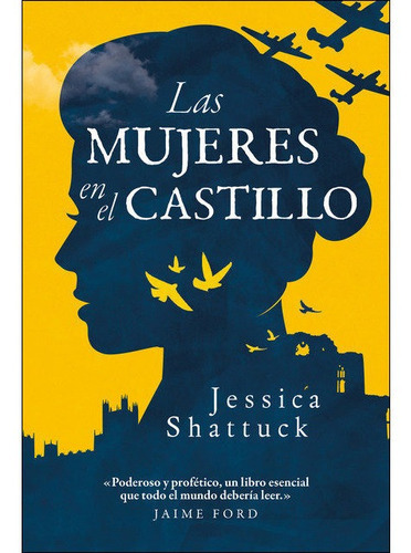 Las Mujeres En El Castillo, De Shattuck, Jessica. Editorial Los Libros Del Lince S.l., Tapa Dura En Español