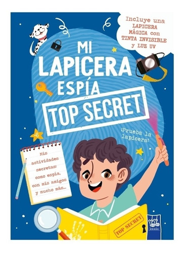 Mi Lapicera Espia - Top Secret - Yoyo Books