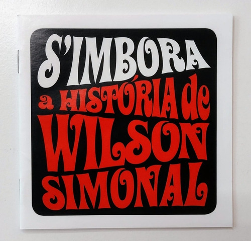 Cd Wilson Simonal Simbora A História De Wilson Simonal