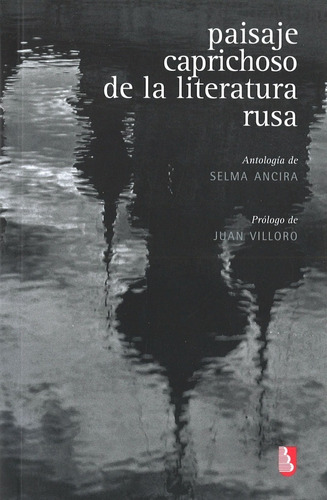 Paisaje Caprichoso De La Literatura - Ancira - Fce - Libro