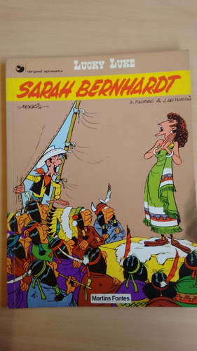 Hq Sarah Bernhardt Lucky Luke Dargaund Martins Fontes 751i