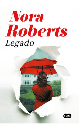 Libro Legado - Nora Roberts - Suma De Letras